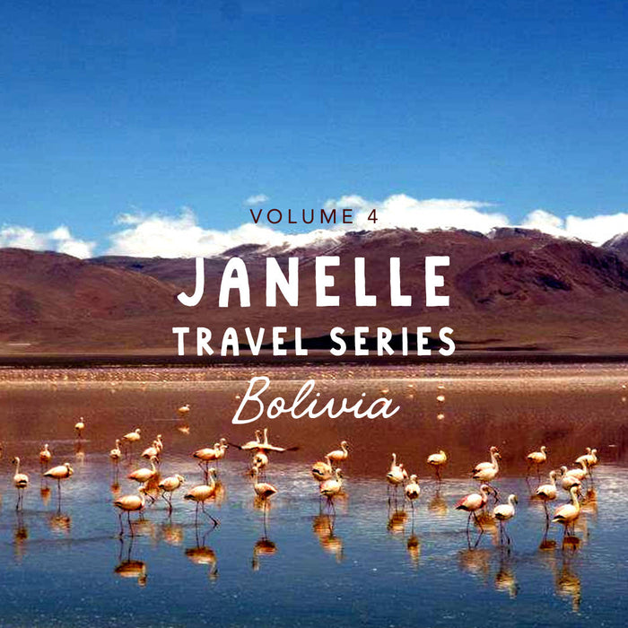 Volume 2: Janelle Travel Series: Peru